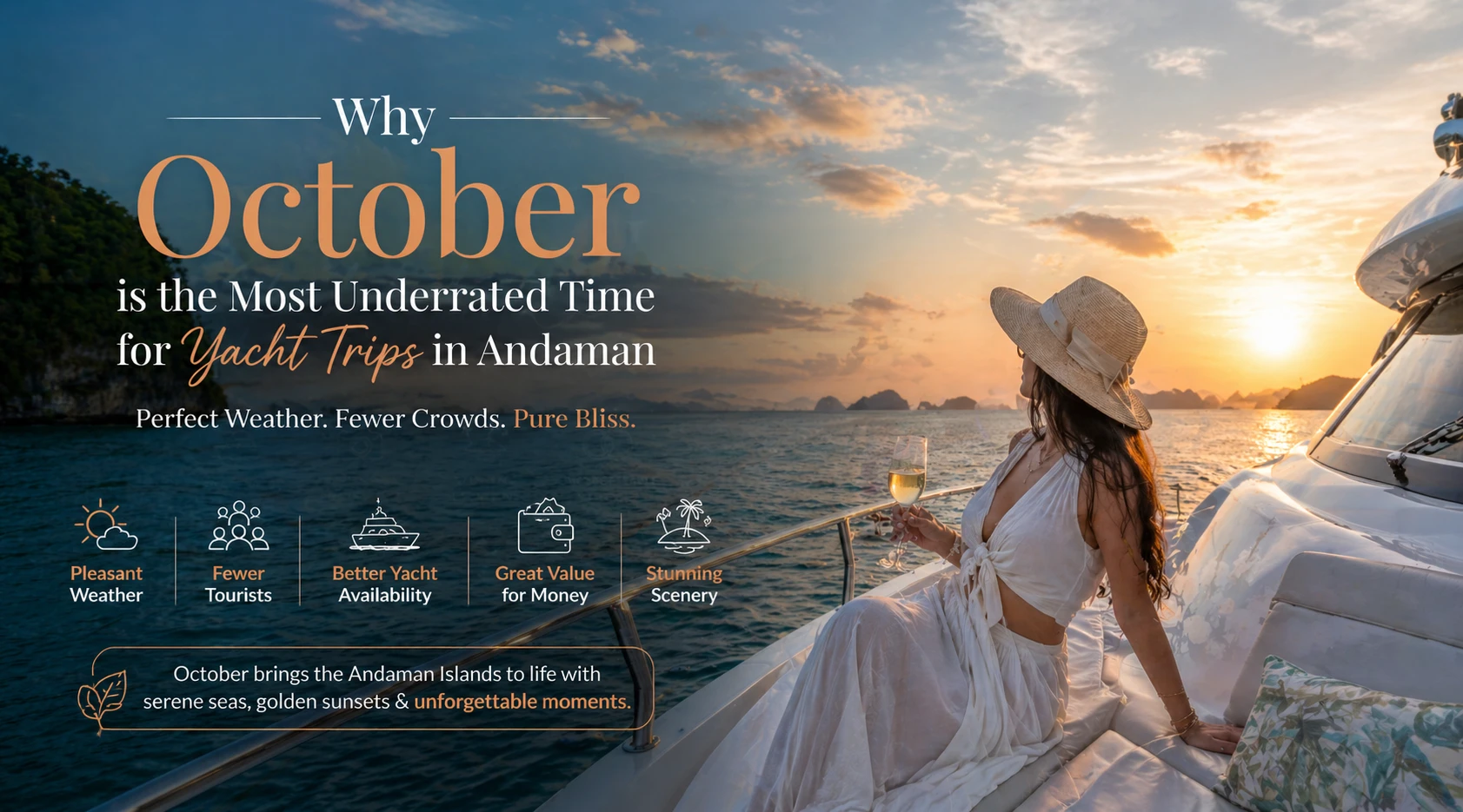 Why October is the Most Underrated Time for Yacht Trips in Andaman